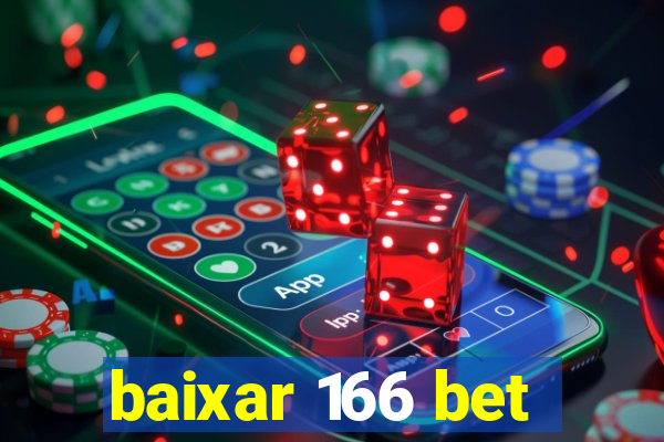 baixar 166 bet