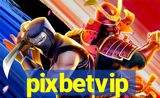 pixbetvip