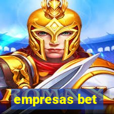 empresas bet