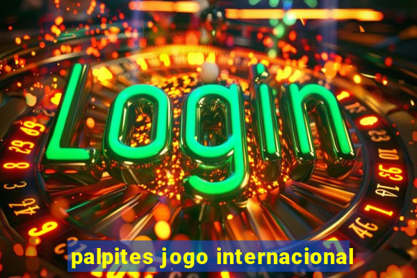 palpites jogo internacional