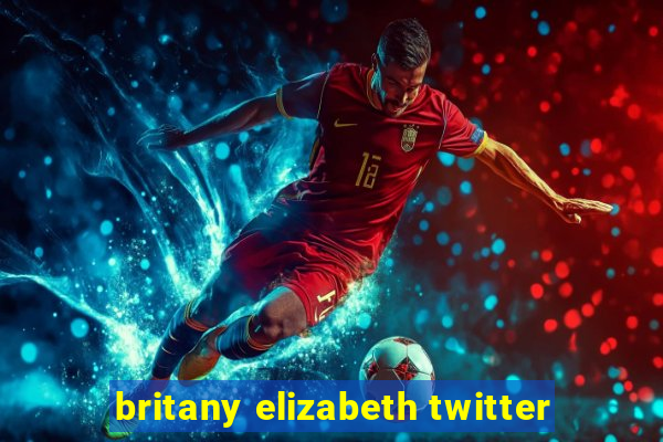 britany elizabeth twitter