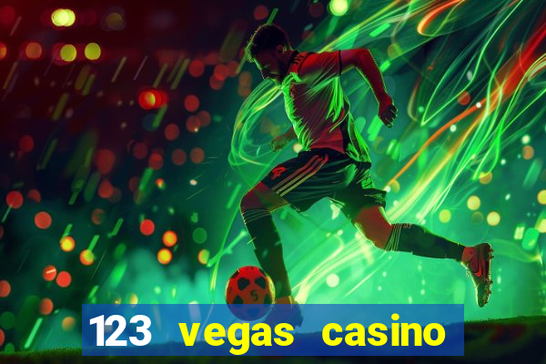 123 vegas casino sign up