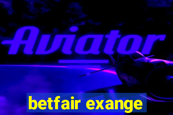 betfair exange