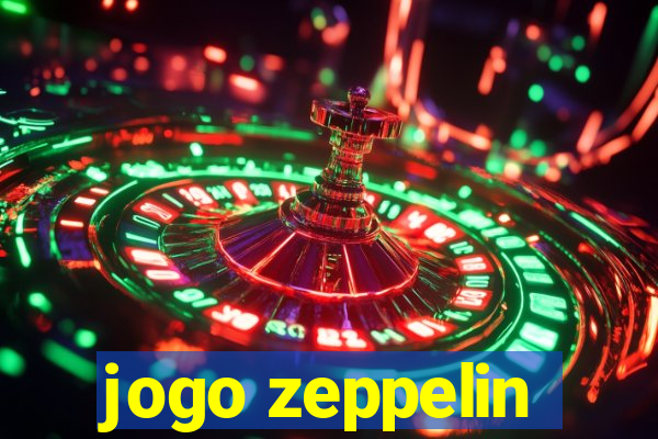 jogo zeppelin