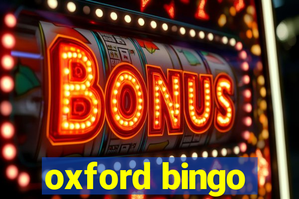 oxford bingo