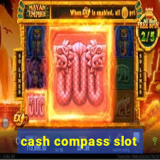 cash compass slot