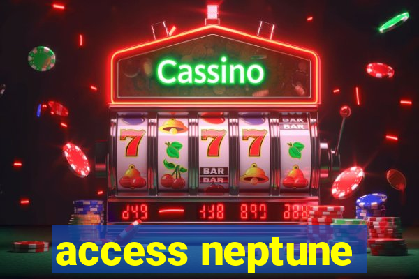 access neptune