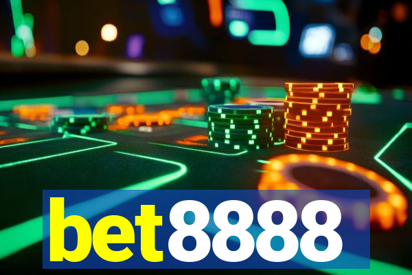 bet8888