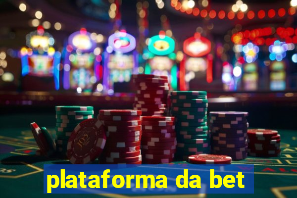 plataforma da bet