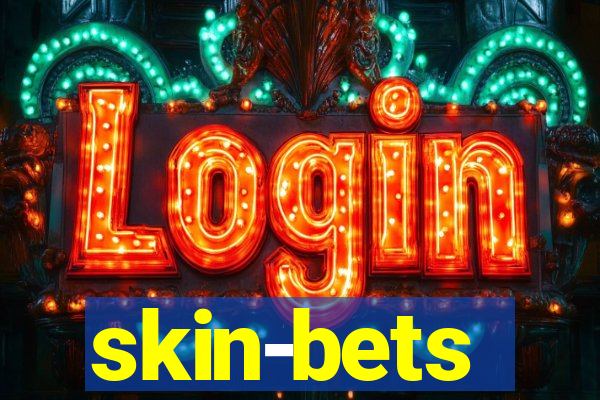 skin-bets