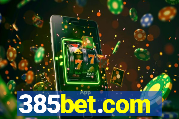 385bet.com