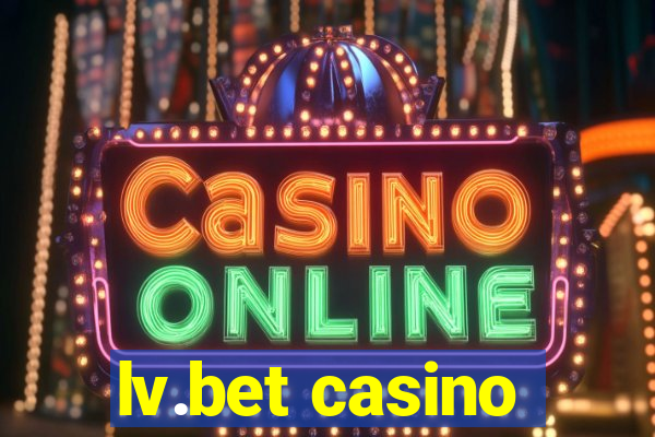 lv.bet casino