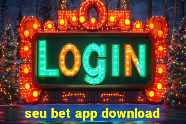 seu bet app download