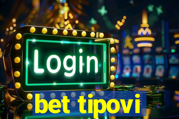 bet tipovi