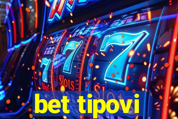 bet tipovi