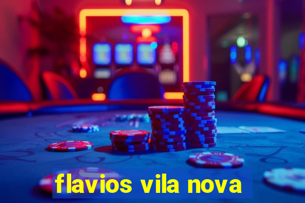 flavios vila nova