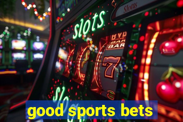 good sports bets