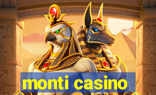 monti casino