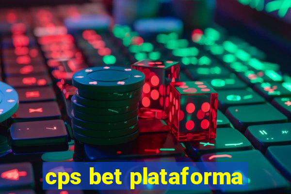 cps bet plataforma