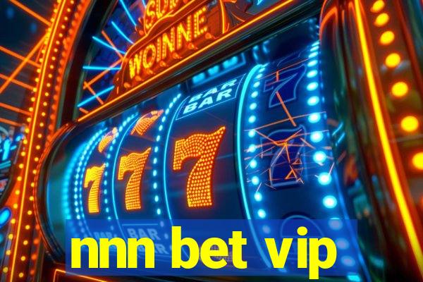 nnn bet vip