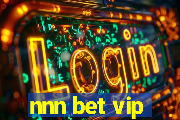 nnn bet vip