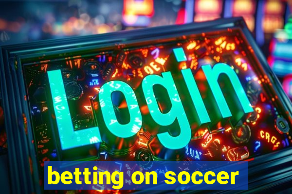 betting on soccer