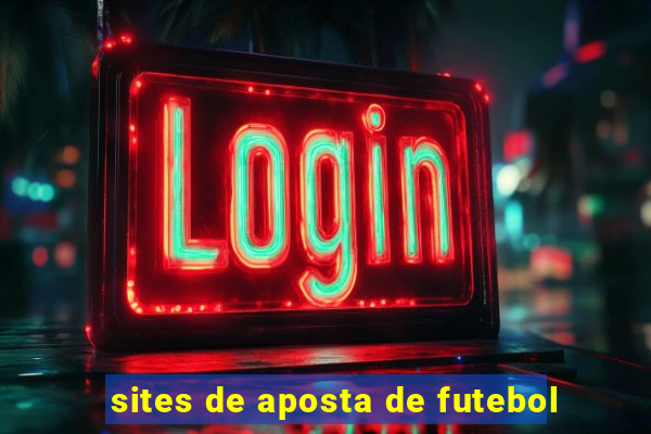 sites de aposta de futebol