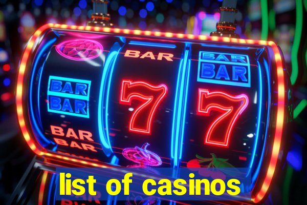 list of casinos