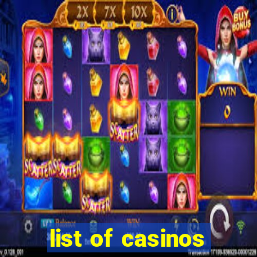 list of casinos