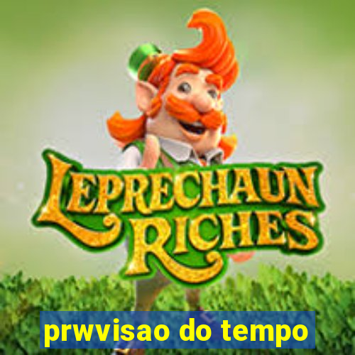 prwvisao do tempo