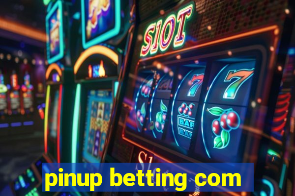 pinup betting com