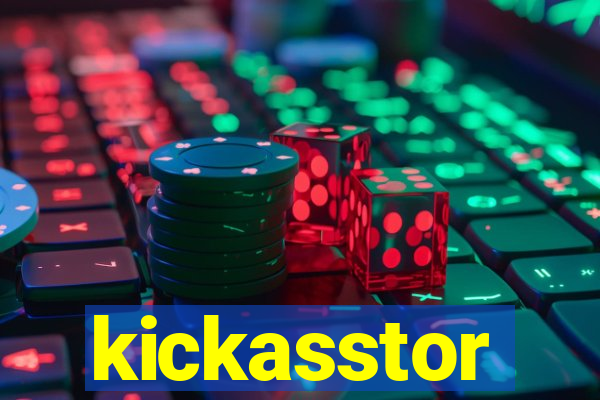 kickasstor