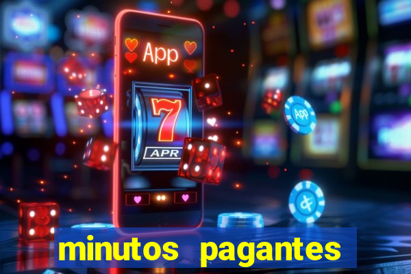 minutos pagantes dos slots