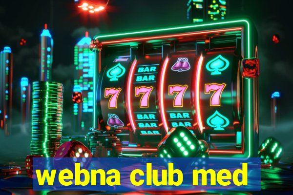 webna club med