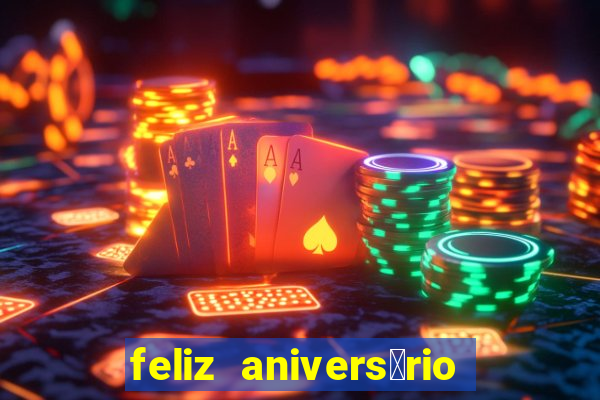 feliz anivers谩rio para amiga