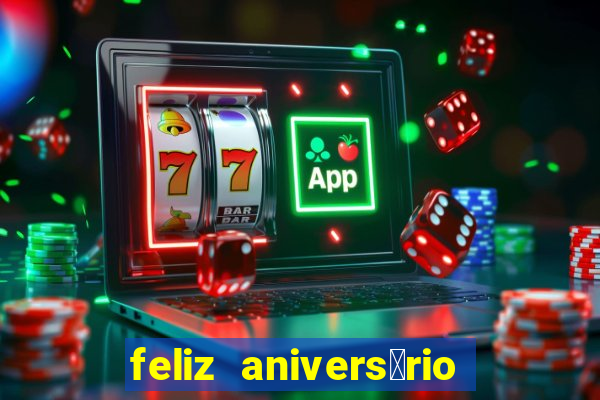 feliz anivers谩rio para amiga