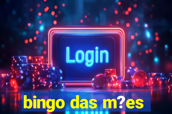 bingo das m?es