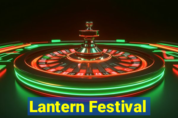 Lantern Festival