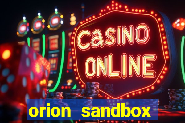 orion sandbox enhanced apk android