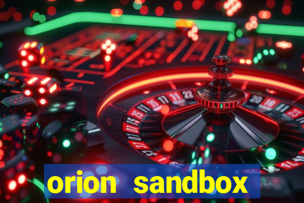 orion sandbox enhanced apk android