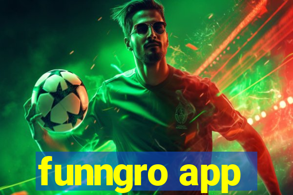 funngro app