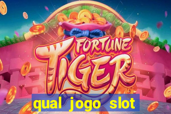 qual jogo slot esta pagando hoje