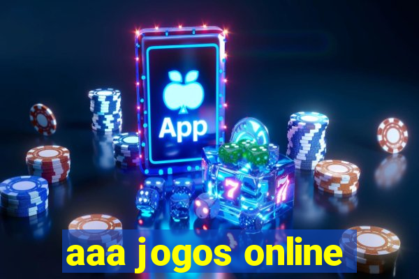 aaa jogos online