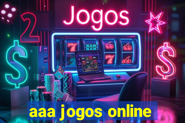 aaa jogos online