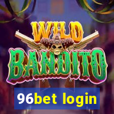 96bet login