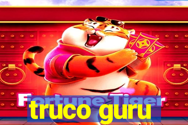 truco guru