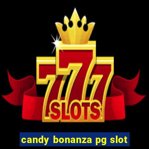 candy bonanza pg slot