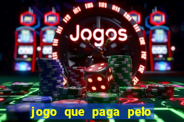 jogo que paga pelo pix de verdade