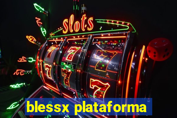 blessx plataforma