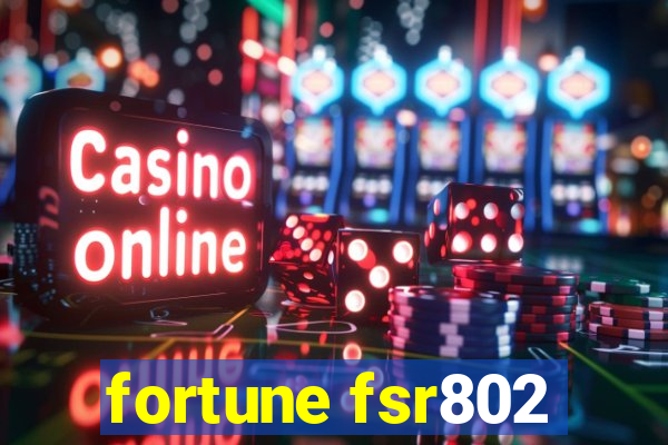 fortune fsr802